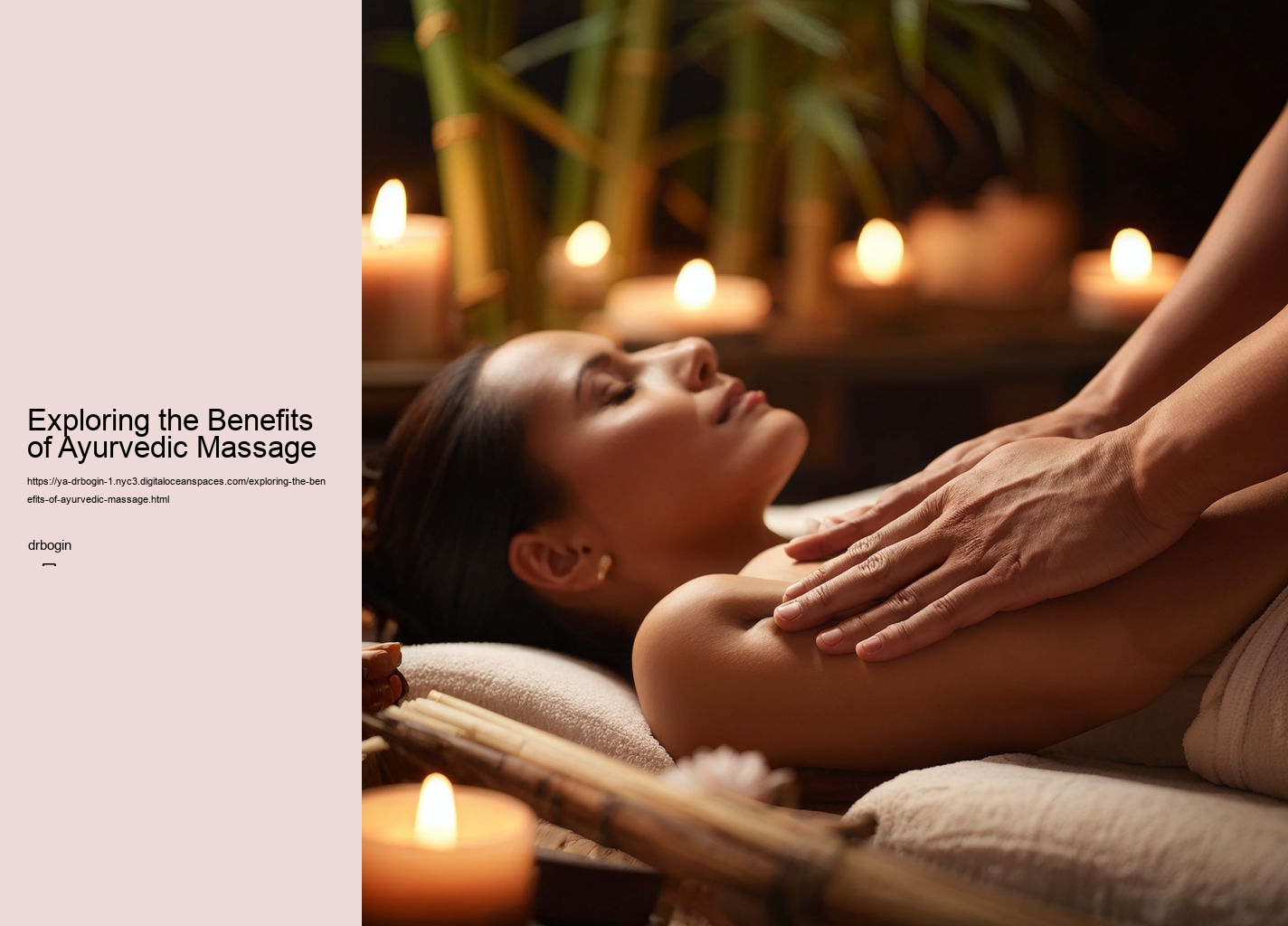 Exploring the Benefits of Ayurvedic Massage